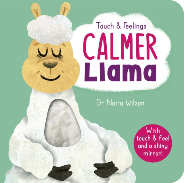 Touch & Feelings Calmer Llama By Dr. Naira Wilson