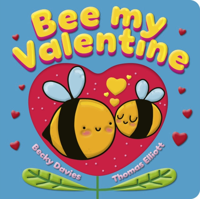 Bee My Valentine By Davies, Becky