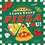 I Love Every Pizza You By Blain, Kitty
