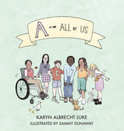 A Is For All Of Us