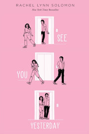See You Yesterday By Solomon, Rachel Lynn
