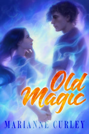 Old Magic Pa By Marianne Curley
