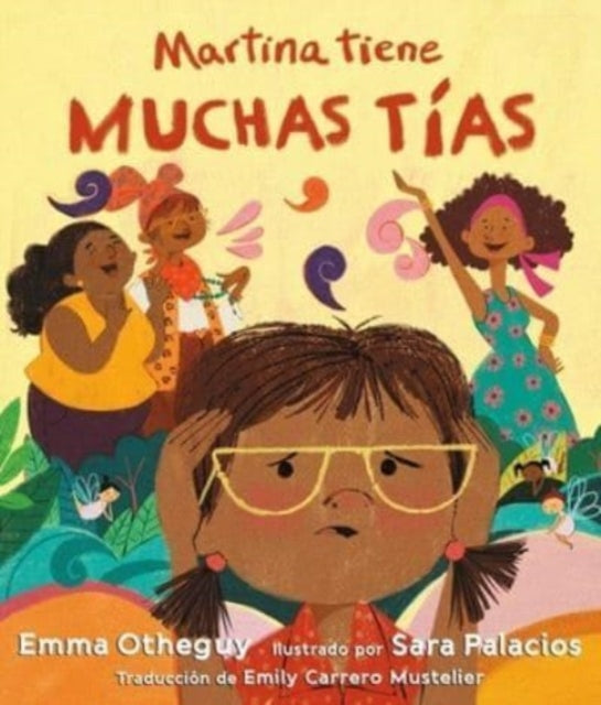 Martina Tiene Muchas Tias Martina Has To By Otheguy, Emma
