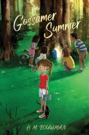 Gossamer Summer By Bouwman, H. M.