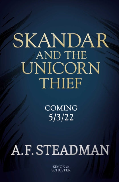 Skandar And The Unicorn Thief By A.f. Steadman