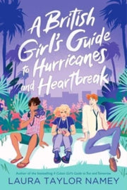 British Girls Guide Hurricanes Heartbrek By Namey, Laura Taylor