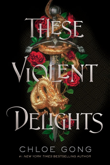 These Violent Delights By Gong, Chloe