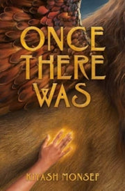 Once There Was By Monsef, Kiyash