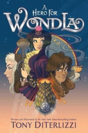 Hero For Wondla By Diterlizzi, Tony