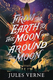 From The Earth To/moon & Around The Moon