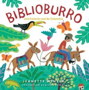 Biblioburro Spanish Edition By Winter, Jeanette