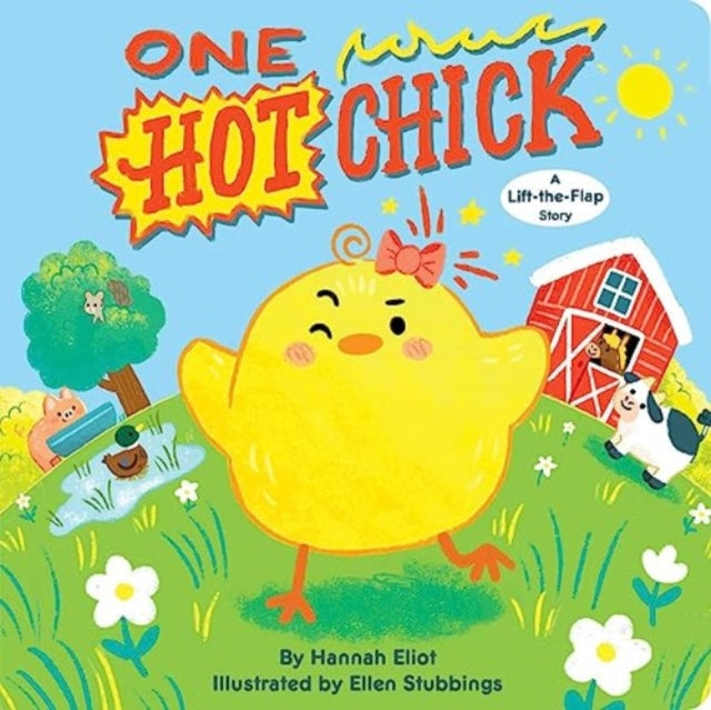 One Hot Chick A Lift The Flap Story