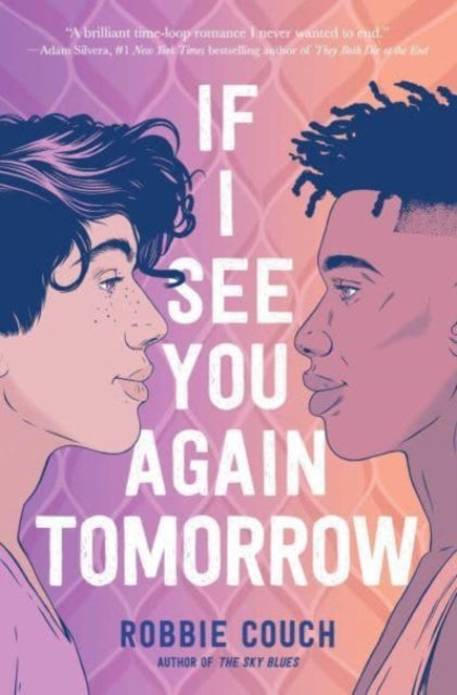If I See You Again Tomorrow Pa By Robbie Couch