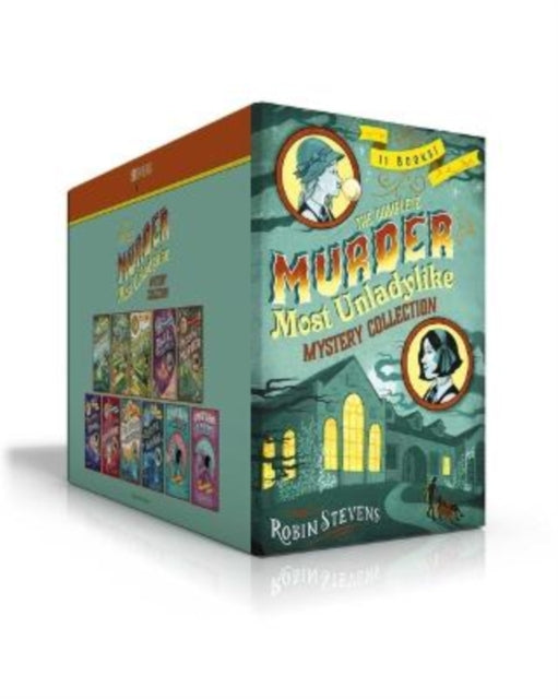 Complete Murder Most Unladylike Mystery By Robin Stevens