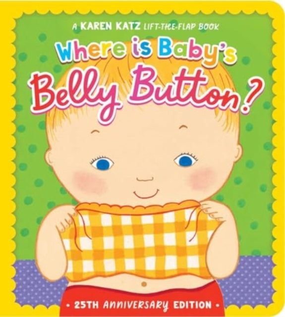 Where Is Babys Belly Button 25th Anniver