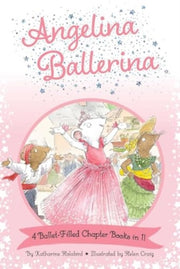 Angelina Ballerina 4 Chapter Books In 1