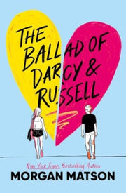 Ballad Of Darcy & Russell By Matson, Morgan
