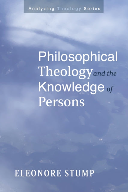 Philosophical Theology And The Knowledge