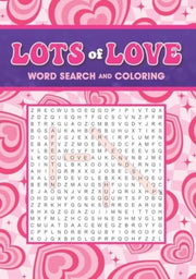 Lots Of Love Word Search & Coloring By Editors/thunder Bay