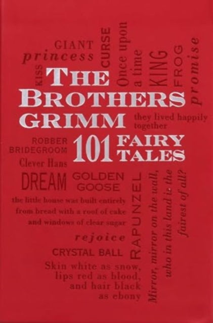 Brothers Grimm 101 Fairy Tales By Grimm, Wilhelm