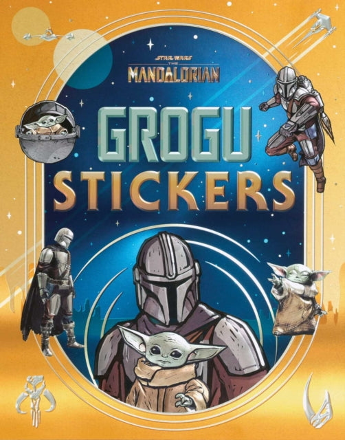Star Wars Grogu Stickers By Editors Of Thunder Bay Press