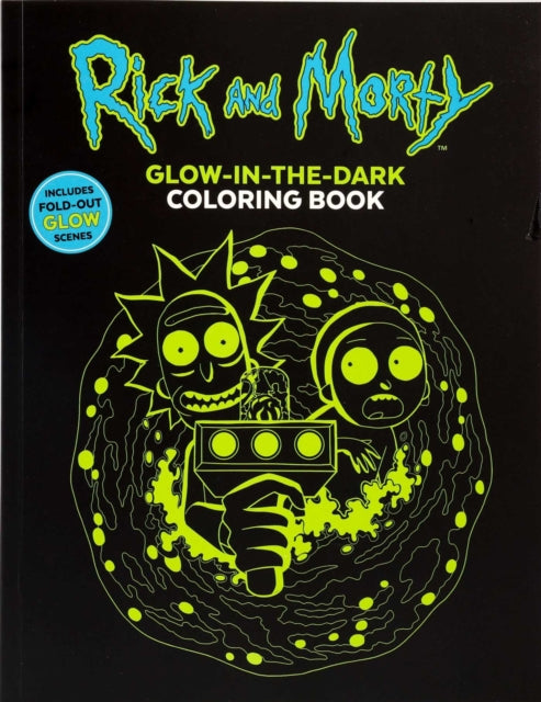 Rick & Morty Glow In/dark Coloring Book By Thunder Bay Press(ed