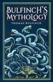 Bulfinchs Mythology By Bulfinch, Thomas