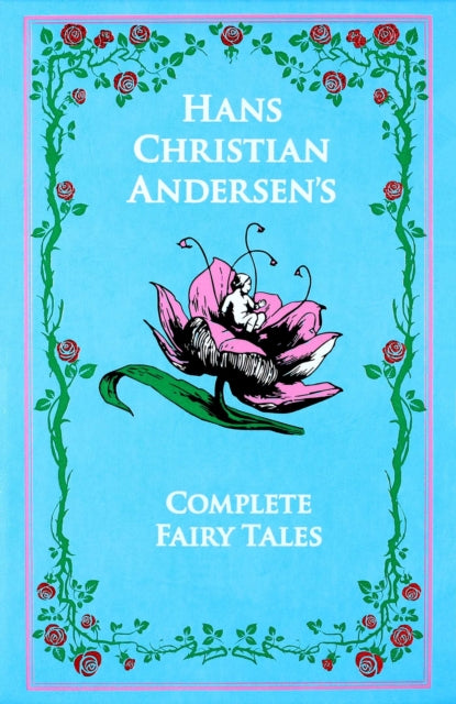 Hans Christian Andersens Complete Fairy