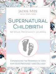 Supernatural Childbirth 40week Pregnancy