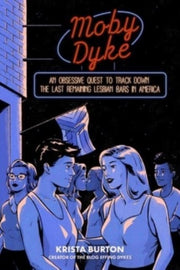 Moby Dyke By Burton, Krista