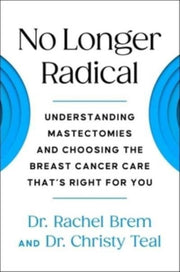 No Longer Radical By Brem, Rachel