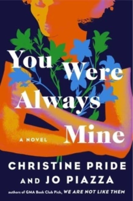 You Were Always Mine By Pride, Christine