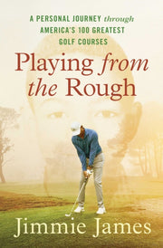 Playing From The Rough