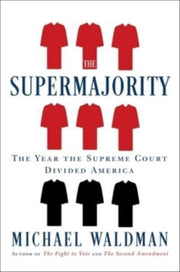 Supermajority By Waldman, Michael