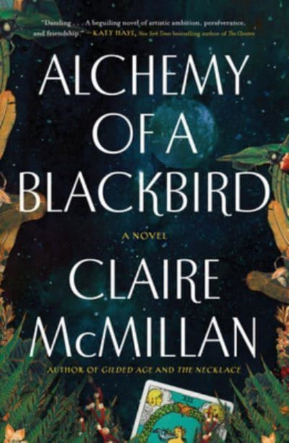 Alchemy Of A Blackbird By Mcmillan, Claire