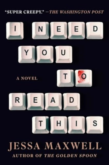 I Need You To Read This By Maxwell, Jessa