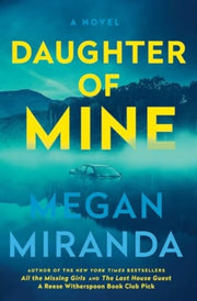 Daughter Of Mine By Miranda, Megan