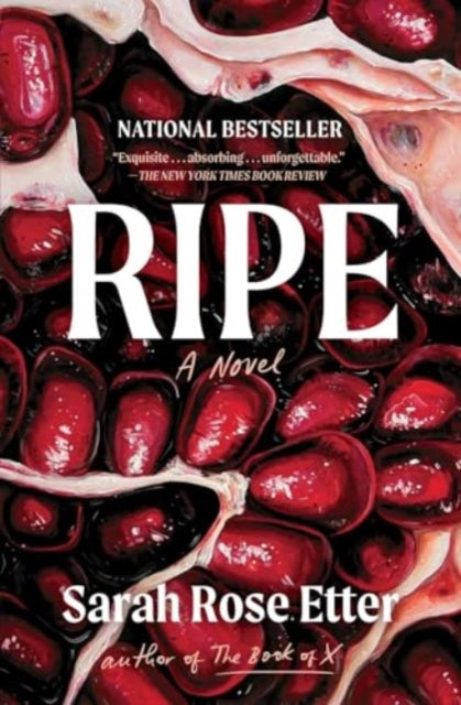 Ripe By Etter, Sarah Rose