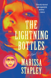 Lightning Bottles By Stapley, Marissa