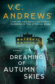Dreaming Of Autumn Skies By Andrews, V C