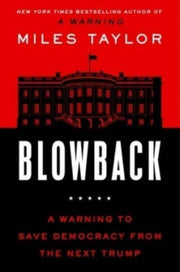 Blowback By Taylor, Miles