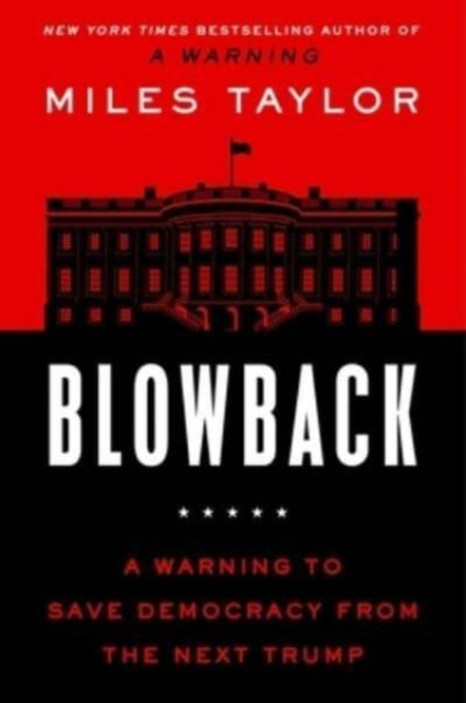 Blowback By Taylor, Miles