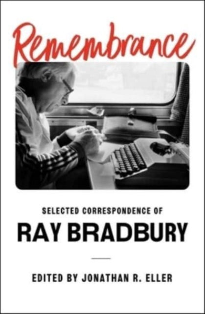 Remembrance By Bradbury, Ray