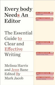 Everybody Needs An Editor