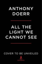 All The Light We Cannot See Mti By Doerr, Anthony