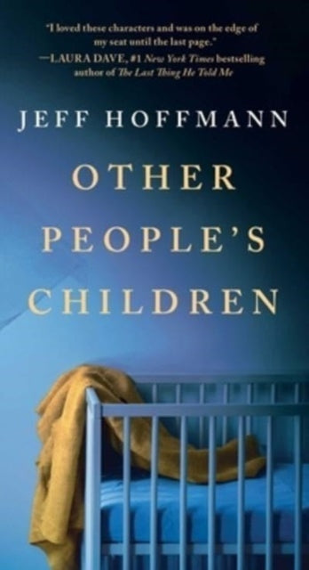 Other Peoples Children By Hoffmann, Jeff