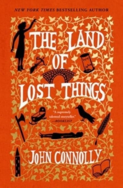 Land Of Lost Things By Connolly, John