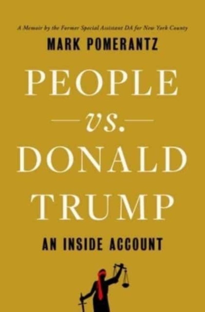 People Vs Donald Trump By Pomerantz, Mark