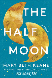 Half Moon By Keane, Mary Beth