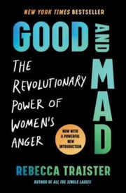 Good & Mad